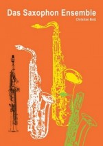 Das Saxofon Ensemble