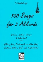 100 Songs für 3 Akkorde (G/C/D)